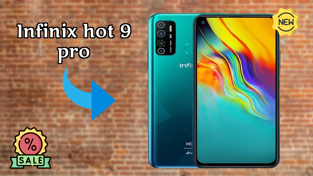 2026 Infinix Hot 9 Pro: Best Smartphone in World for All Smartphone U