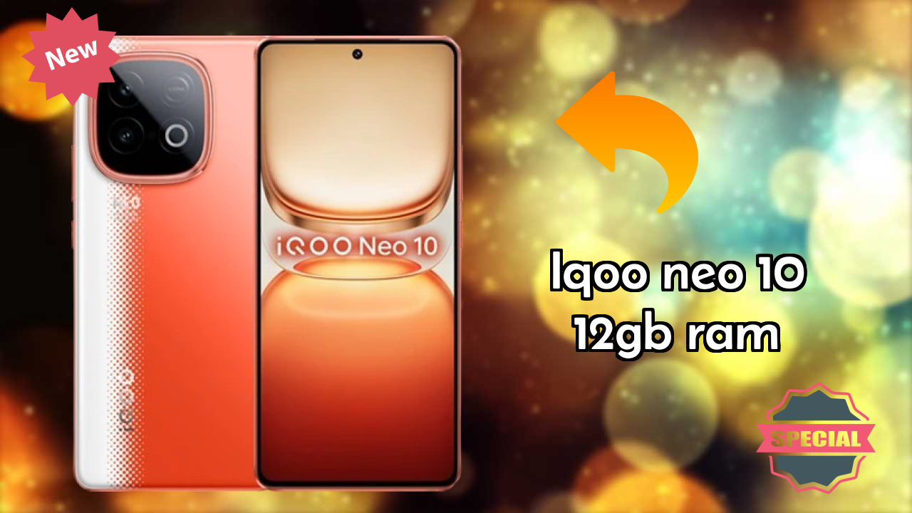 IQOO Neo 10 12GB RAM Usage: Is 12 GB RAM Enough for Heavy Apps?