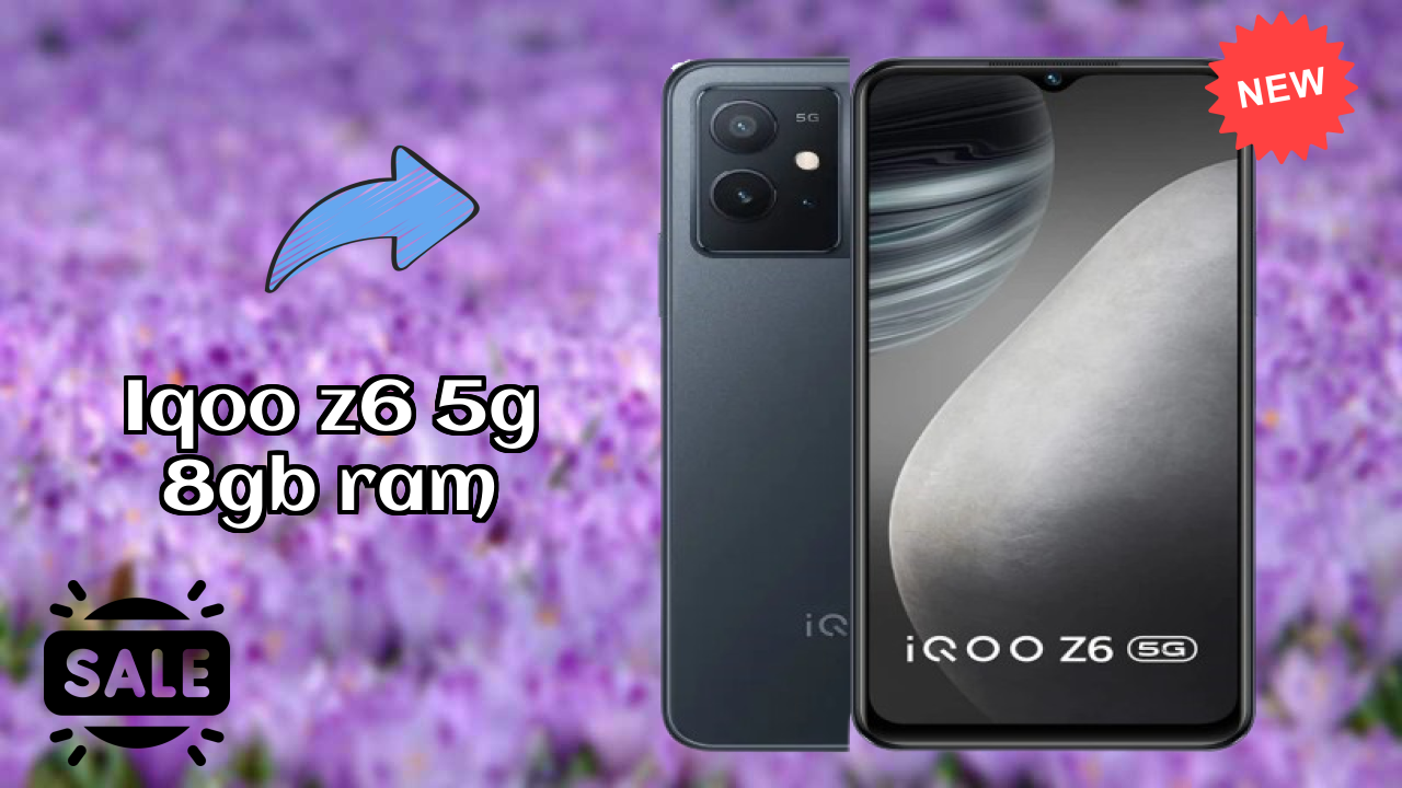 IQOO Z6 5G 8GB RAM at ₹17,999 - Best Deal Available Now