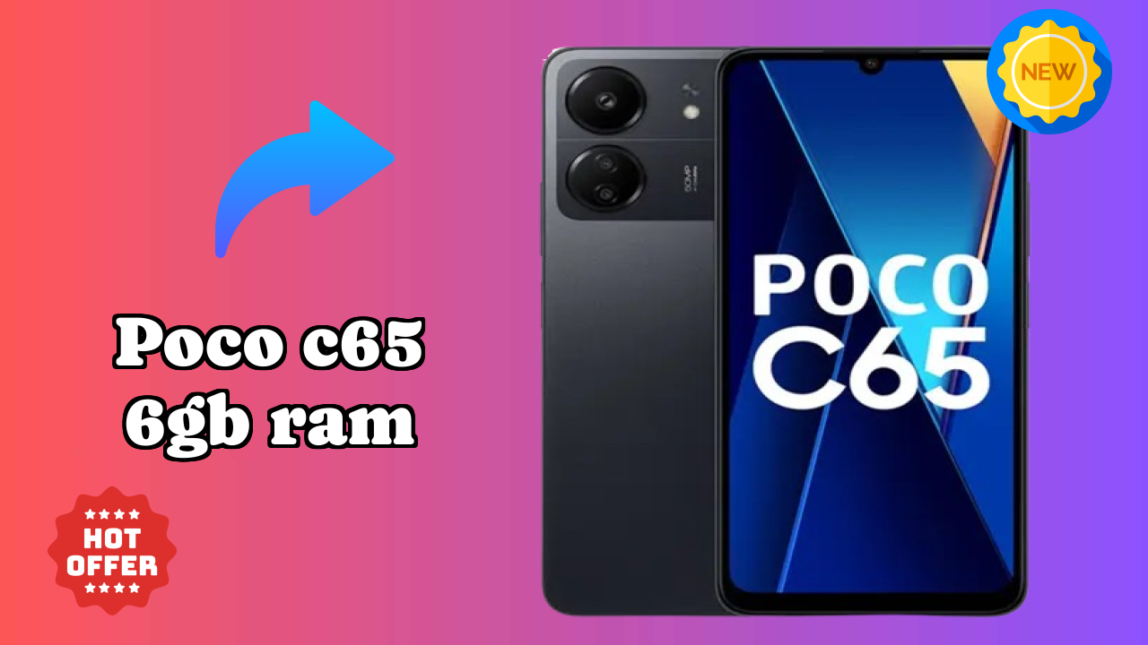 POCO C65 6GB RAM Battery Life: 5000 MAh Real-World Review