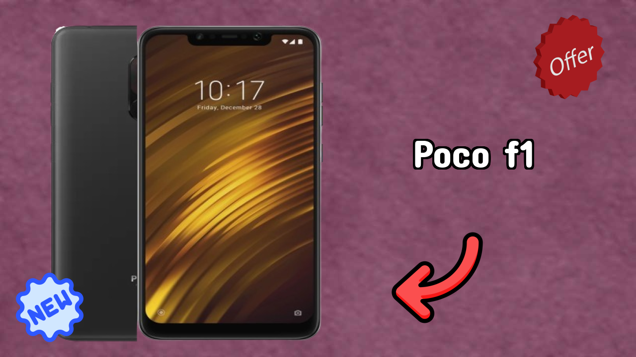 POCO F1 at ₹12,499 - Best Deal Available Now