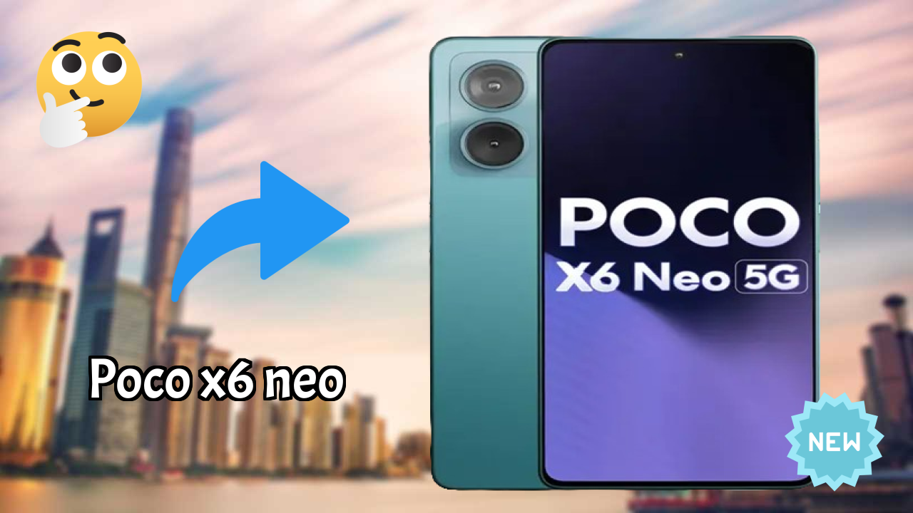 Why Poco POCO X6 Neo is Perfect for Content Creators