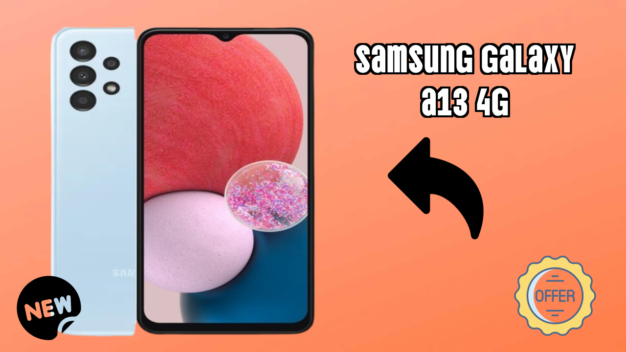 Samsung Galaxy A13 4G at ₹8,990 - Best Deal Available Now