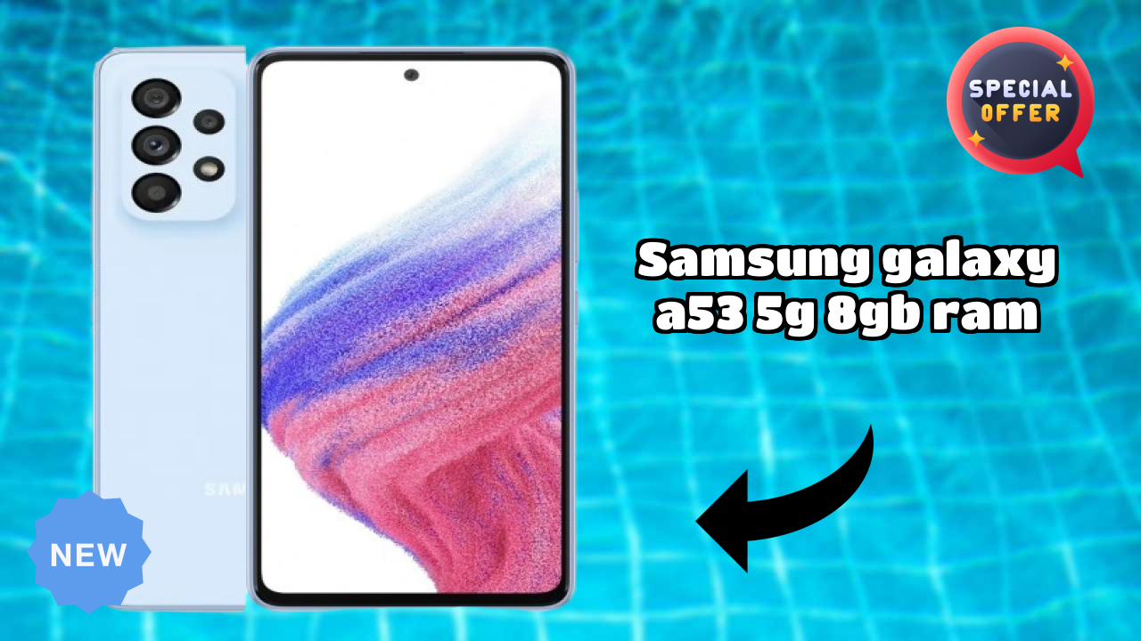 Samsung Fans Alert: Samsung Galaxy A53 5G 8GB RAM Massive Price Drop to ₹28,499