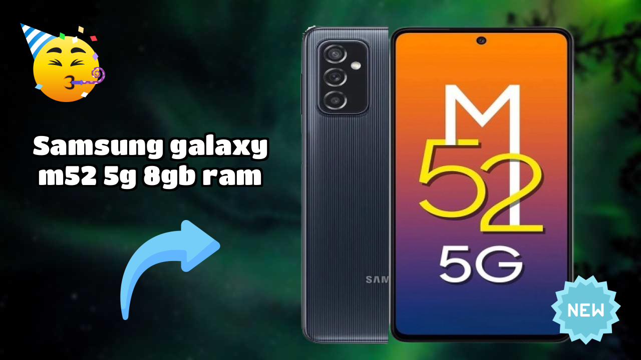 Samsung Galaxy M52 5G 8GB RAM Processor Test: Snapdragon 778G Benchmarks