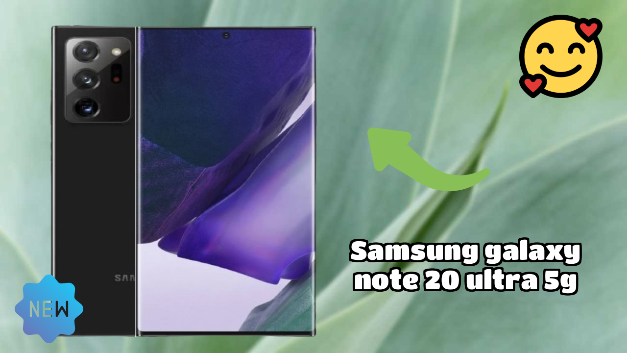 Samsung Galaxy Note 20 Ultra 5G Price Drop: Now Available at ₹99,900