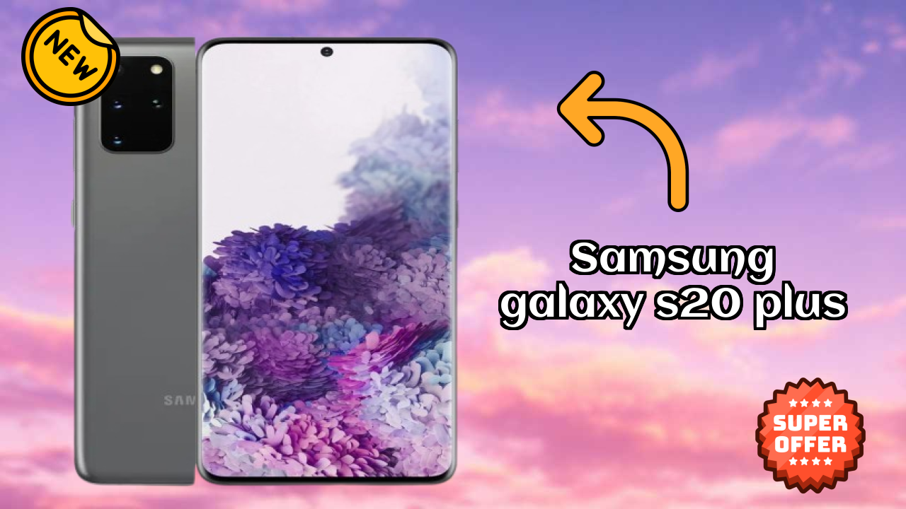 Samsung Galaxy S20 Plus 2026 All Features Compared With Rivals
