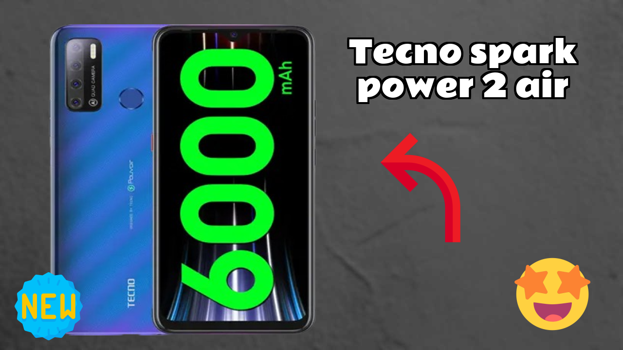 Tecno Spark Power 2 Air New 2026: fetchers and Reveies with Amazing Brand