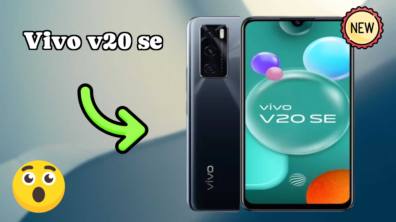 2026 Vivo V20 SE: Best And High quolity Smart Phone 