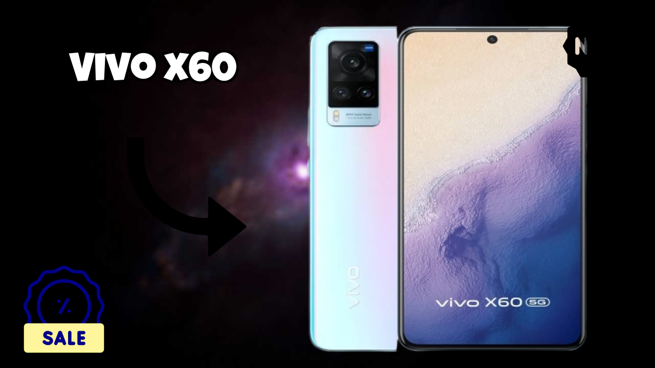 Vivo X60 Price Analysis: ₹34,990 Good Investment?