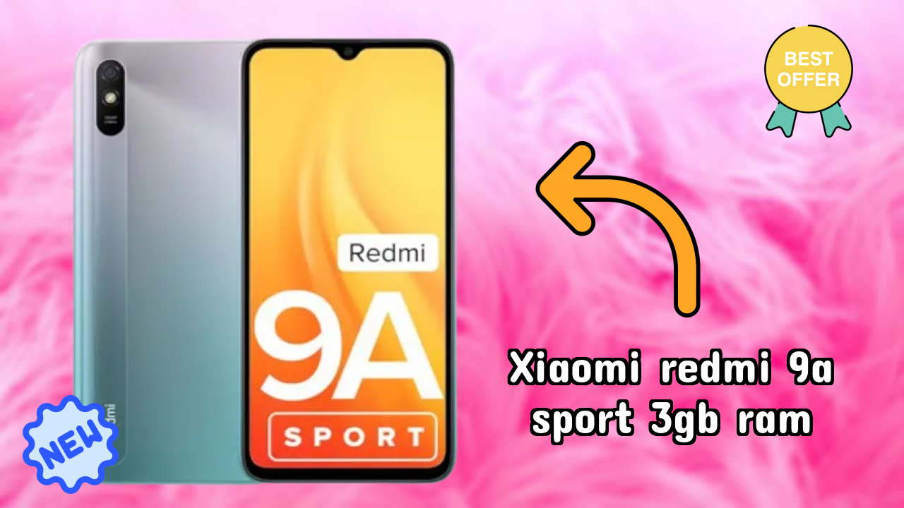 Xiaomi Redmi 9A Sport 3GB RAM 2026 Buying Decision Guide
